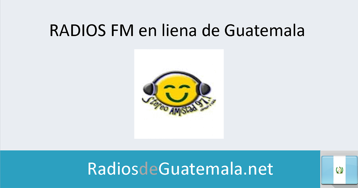 Radio Stereo Amistad (Izabal) en linea Radios de Guatemala